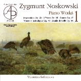 Zygmunt Noskowski - Piano Works 1